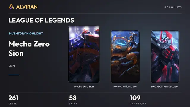 LEAGUE OF LEGENDS · Level 261 · Mecha Zero Sion, Nunu & Willump Bot, PROJECT: Mordekaiser