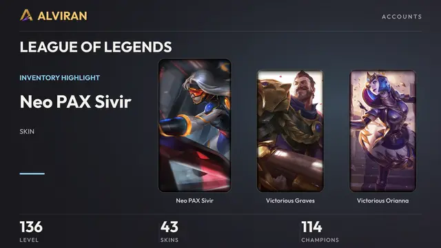 LEAGUE OF LEGENDS · Level 136 · Neo PAX Sivir, Victorious Graves, Victorious Orianna