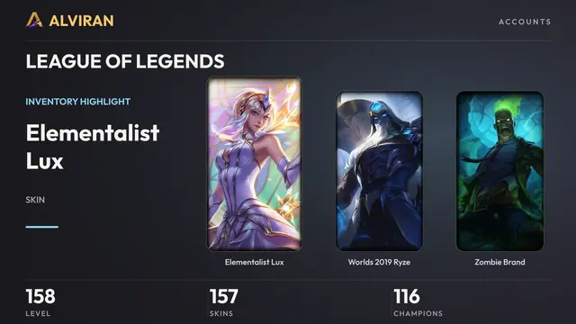 LEAGUE OF LEGENDS · Level 158 · Elementalist Lux, Worlds 2019 Ryze, Zombie Brand