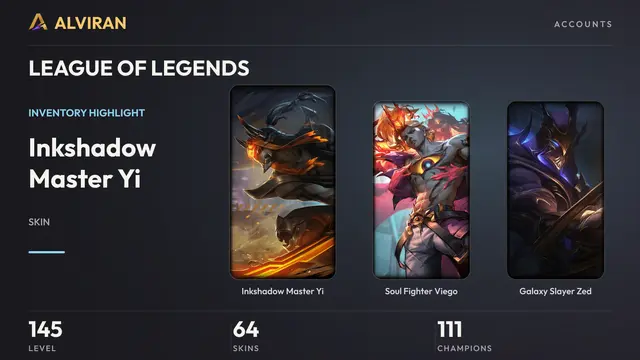 LEAGUE OF LEGENDS · Level 145 · Inkshadow Master Yi, Soul Fighter Viego, Galaxy Slayer Zed