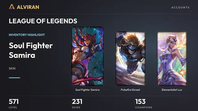 LEAGUE OF LEGENDS · Level 571 · Soul Fighter Samira, Pulsefire Ezreal, Elementalist Lux