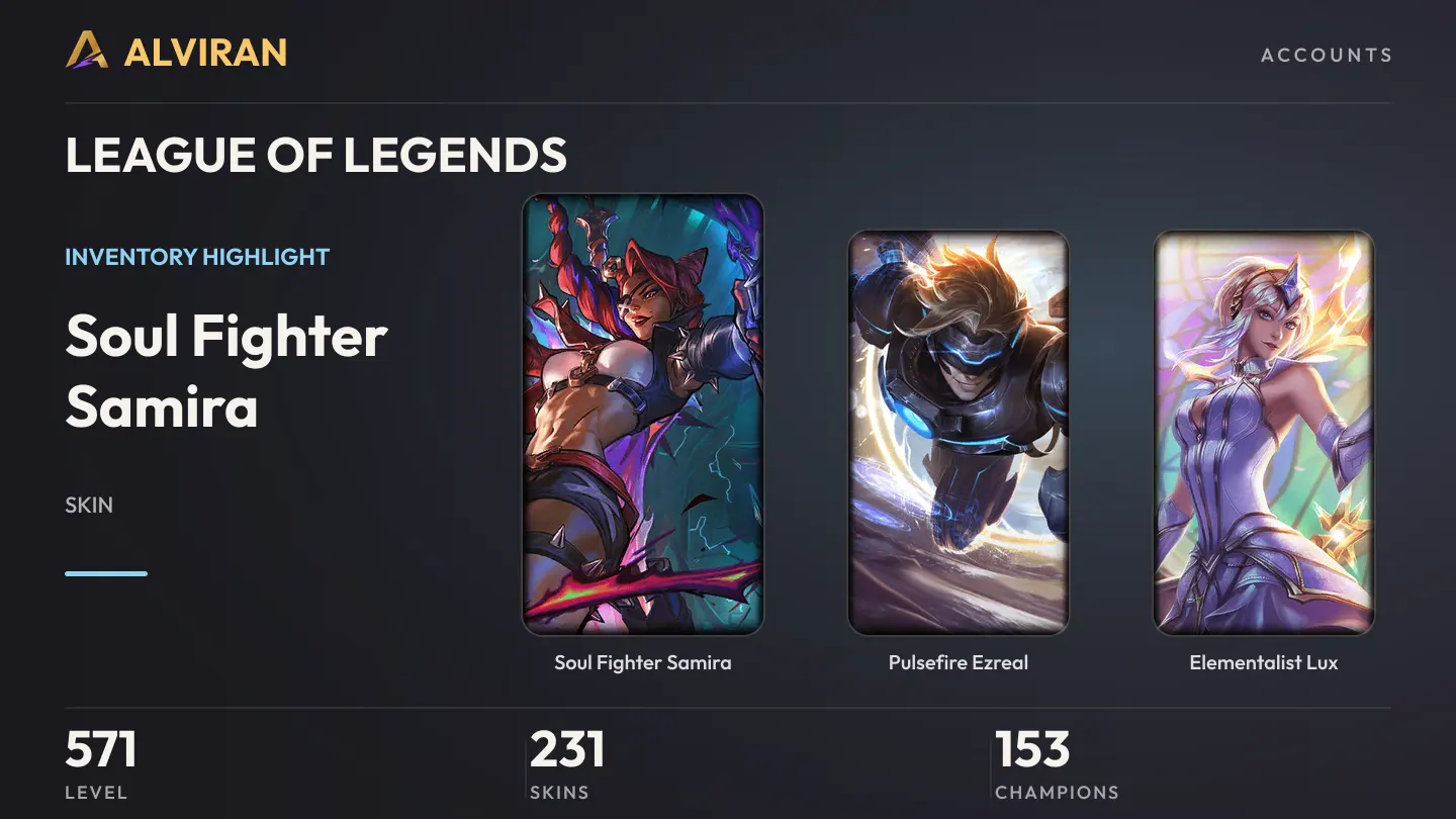LEAGUE OF LEGENDS · Level 571 · Soul Fighter Samira, Pulsefire Ezreal, Elementalist Lux