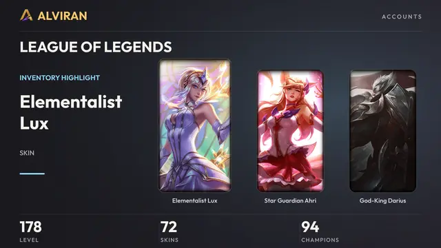 LEAGUE OF LEGENDS · Level 178 · Elementalist Lux, Star Guardian Ahri, God-King Darius