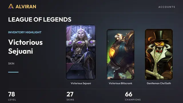LEAGUE OF LEGENDS · Level 78 · Victorious Sejuani, Victorious Blitzcrank, Gentleman Cho'Gath