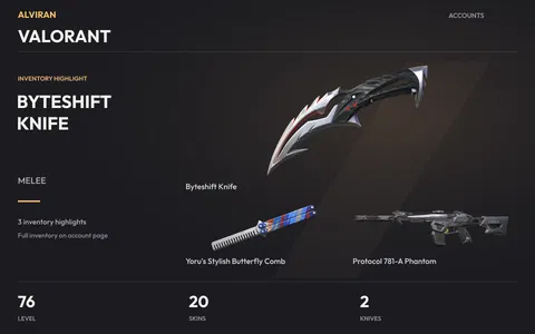 VALORANT · Level 76 · Byteshift Knife · Melee, Yoru's Stylish Butterfly Comb · Melee, Protocol 781-A Phantom