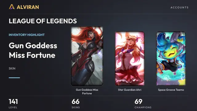 LEAGUE OF LEGENDS · Level 141 · Gun Goddess Miss Fortune, Star Guardian Ahri, Space Groove Teemo