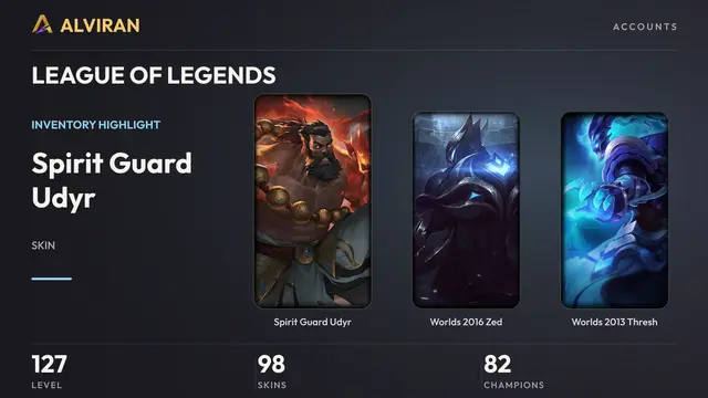 LEAGUE OF LEGENDS · Level 127 · Spirit Guard Udyr, Worlds 2016 Zed, Worlds 2013 Thresh