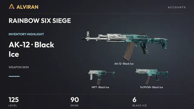 RAINBOW SIX SIEGE · Level 125 · Black Ice · AK-12, Black Ice · MP7, Black Ice · 9x19VSN