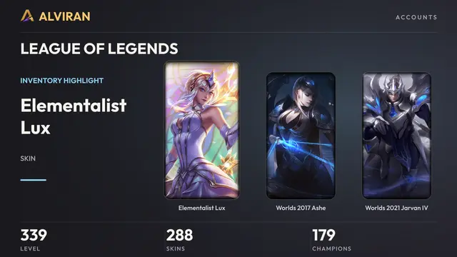 LEAGUE OF LEGENDS · Level 339 · Elementalist Lux, Worlds 2017 Ashe, Worlds 2021 Jarvan IV
