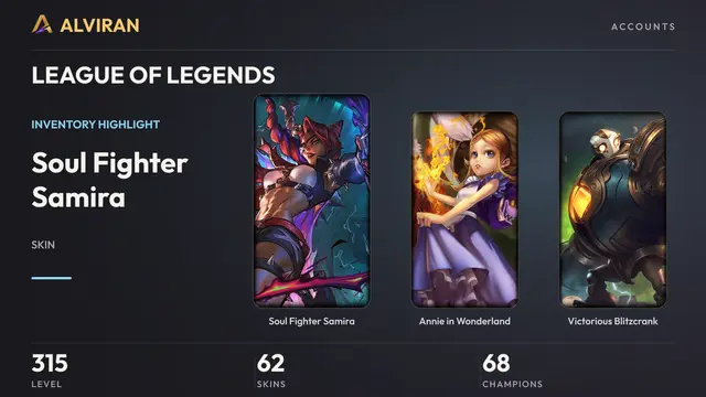 LEAGUE OF LEGENDS · Level 315 · Soul Fighter Samira, Annie in Wonderland, Victorious Blitzcrank