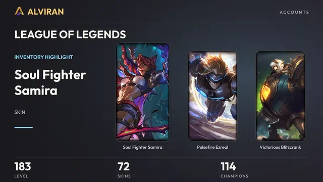 LEAGUE OF LEGENDS · Level 183 · Soul Fighter Samira, Pulsefire Ezreal, Victorious Blitzcrank