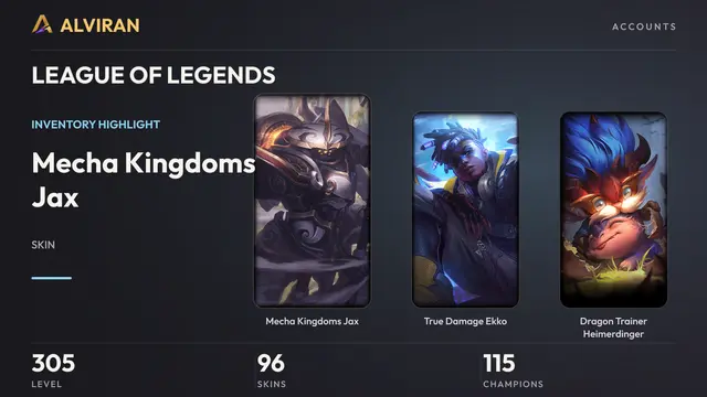 LEAGUE OF LEGENDS · Level 305 · Mecha Kingdoms Jax, True Damage Ekko, Dragon Trainer Heimerdinger
