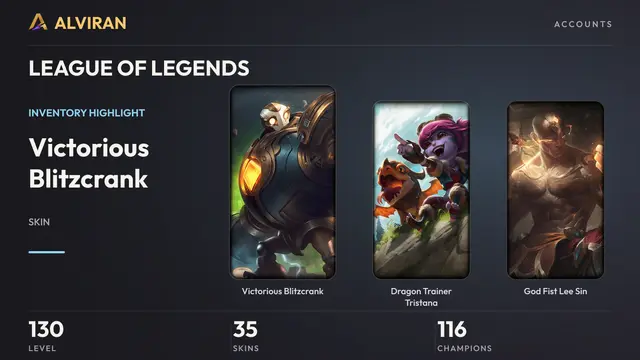 LEAGUE OF LEGENDS · Level 130 · Victorious Blitzcrank, Dragon Trainer Tristana, God Fist Lee Sin