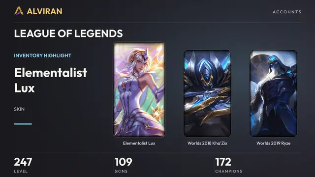 LEAGUE OF LEGENDS · Level 247 · Elementalist Lux, Worlds 2018 Kha'Zix, Worlds 2019 Ryze