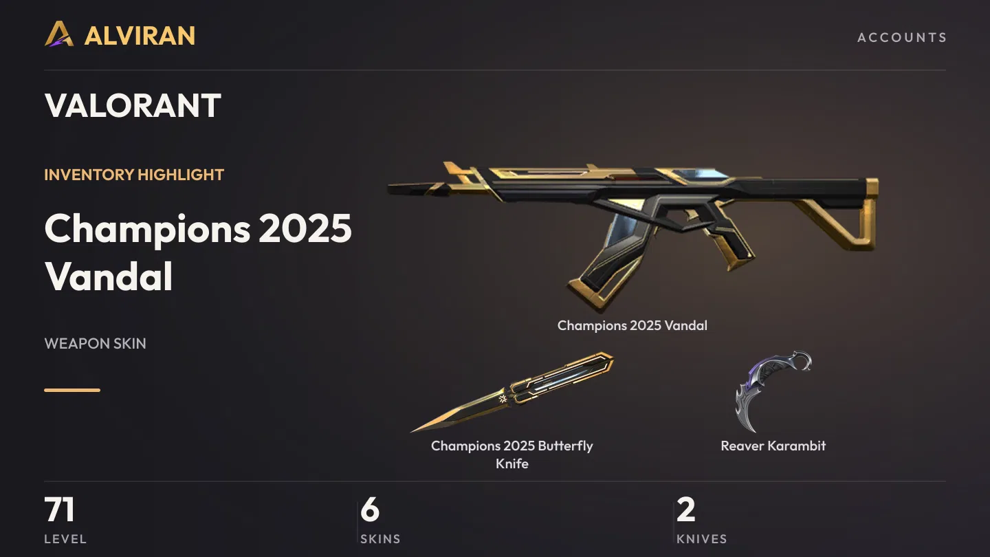 VALORANT · Level 71 · Champions 2025 Vandal, Champions 2025 Butterfly Knife · Melee, Reaver Karambit · Melee