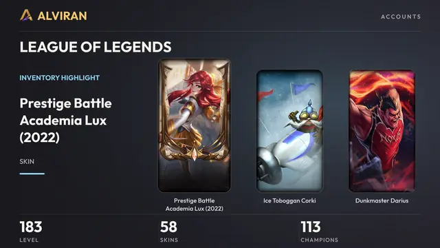 LEAGUE OF LEGENDS · Level 183 · Prestige Battle Academia Lux (2022), Ice Toboggan Corki, Dunkmaster Darius