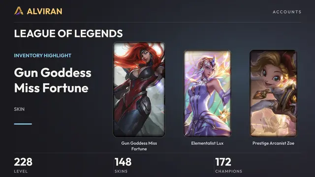 LEAGUE OF LEGENDS · Level 228 · Gun Goddess Miss Fortune, Elementalist Lux, Prestige Arcanist Zoe