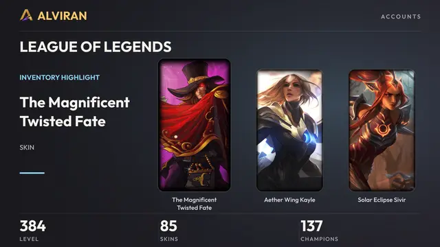 LEAGUE OF LEGENDS · Level 384 · The Magnificent Twisted Fate, Aether Wing Kayle, Solar Eclipse Sivir