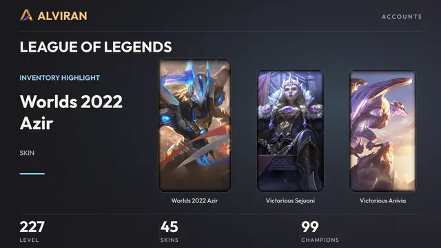 LEAGUE OF LEGENDS · Level 227 · Worlds 2022 Azir, Victorious Sejuani, Victorious Anivia