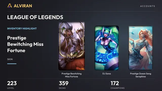LEAGUE OF LEGENDS · Level 223 · Prestige Bewitching Miss Fortune, DJ Sona, Prestige Ocean Song Seraphine