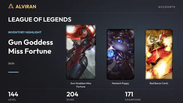 LEAGUE OF LEGENDS · Level 144 · Gun Goddess Miss Fortune, Hextech Poppy, Red Baron Corki