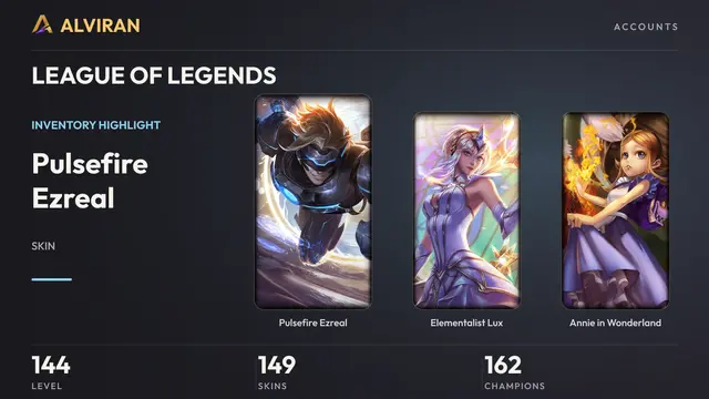 LEAGUE OF LEGENDS · Level 144 · Pulsefire Ezreal, Elementalist Lux, Annie in Wonderland