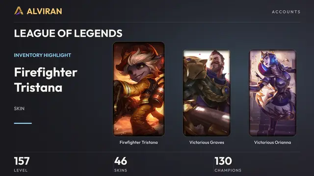 LEAGUE OF LEGENDS · Level 157 · Firefighter Tristana, Victorious Graves, Victorious Orianna