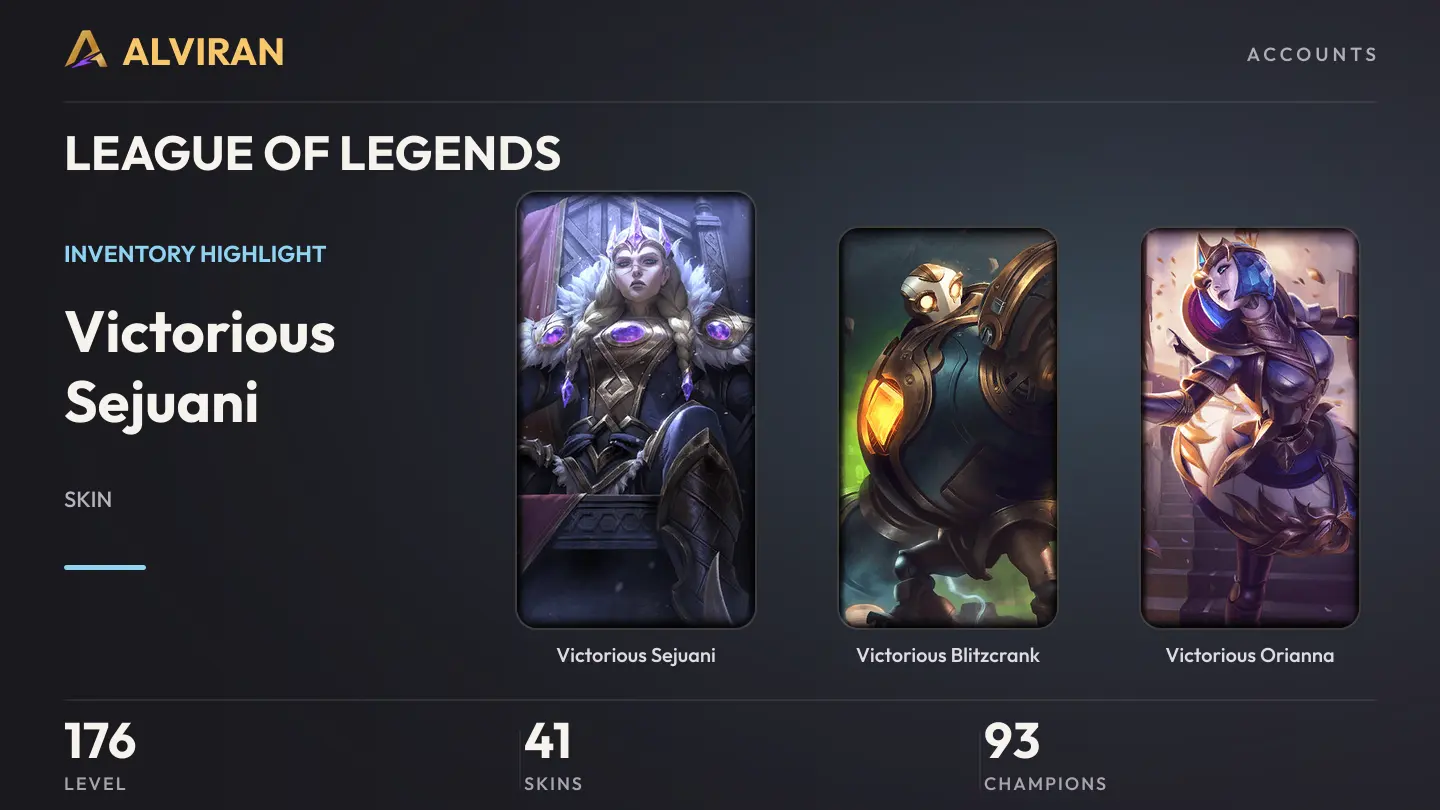 LEAGUE OF LEGENDS · Level 176 · Victorious Sejuani, Victorious Blitzcrank, Victorious Orianna