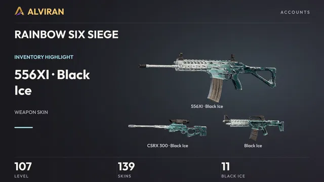 RAINBOW SIX SIEGE · Level 107 · Black Ice · 556XI, Black Ice · CSRX 300, Black Ice
