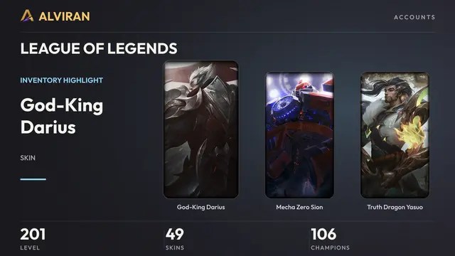 LEAGUE OF LEGENDS · Level 201 · God-King Darius, Mecha Zero Sion, Truth Dragon Yasuo