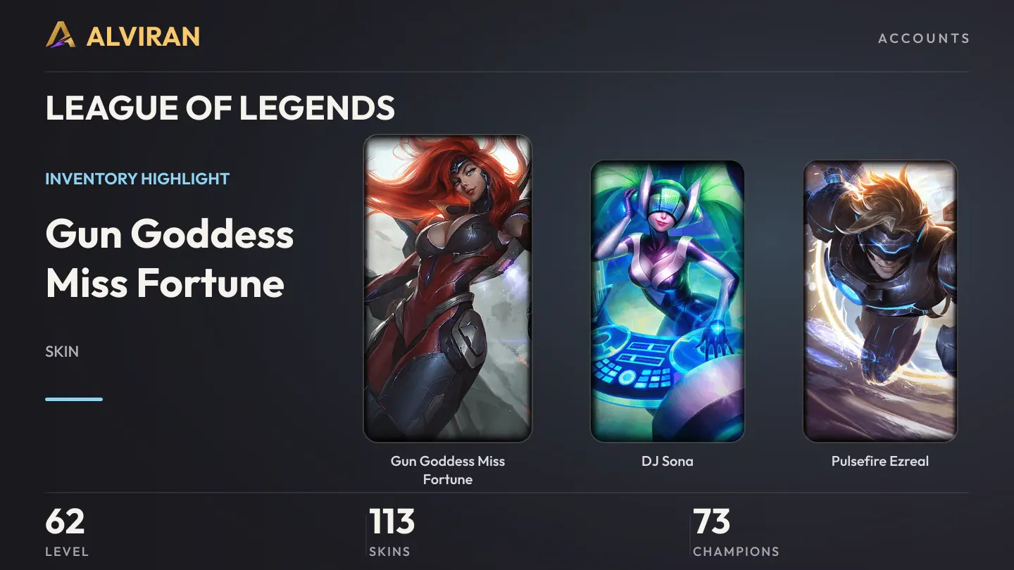 LEAGUE OF LEGENDS · Level 62 · Gun Goddess Miss Fortune, DJ Sona, Pulsefire Ezreal