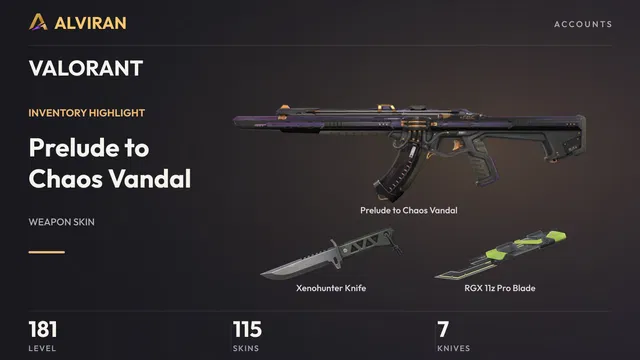 VALORANT · Level 181 · Prelude to Chaos Vandal, Xenohunter Knife · Melee, RGX 11z Pro Blade · Melee