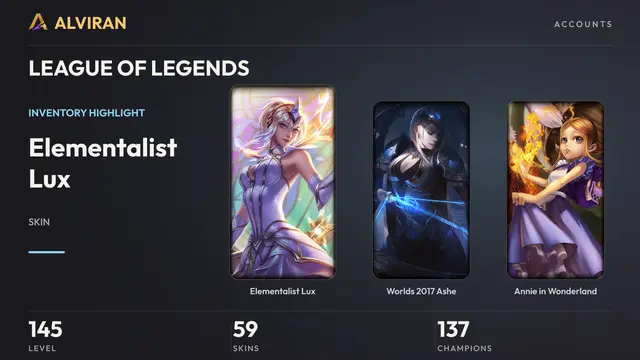 LEAGUE OF LEGENDS · Level 145 · Elementalist Lux, Worlds 2017 Ashe, Annie in Wonderland