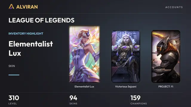 LEAGUE OF LEGENDS · Level 310 · Elementalist Lux, Victorious Sejuani, PROJECT: Yi
