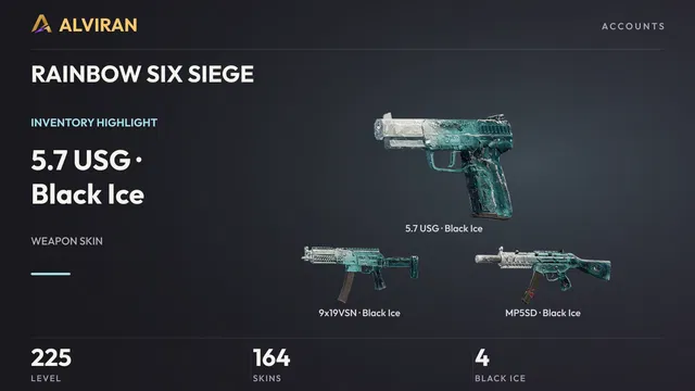 RAINBOW SIX SIEGE · Level 225 · Black Ice · 5.7 USG, Black Ice · 9x19VSN, Black Ice · MP5SD