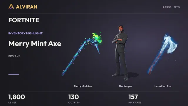 FORTNITE · Level 1800 · Merry Mint Axe, The Reaper, Leviathan Axe