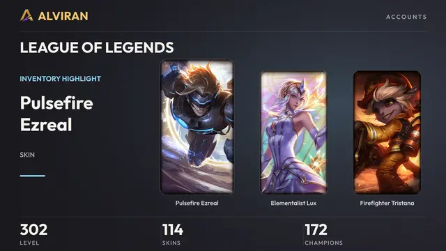 LEAGUE OF LEGENDS · Level 302 · Pulsefire Ezreal, Elementalist Lux, Firefighter Tristana