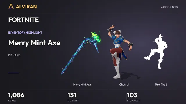 FORTNITE · Level 1086 · Merry Mint Axe, Chun-Li, Take The L