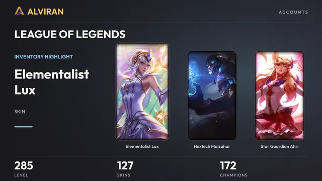 LEAGUE OF LEGENDS · Level 285 · Elementalist Lux, Hextech Malzahar, Star Guardian Ahri