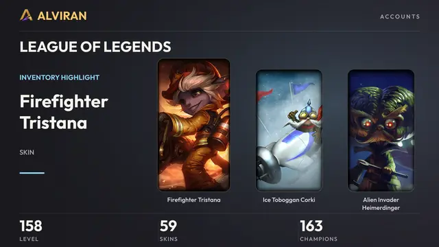LEAGUE OF LEGENDS · Level 158 · Firefighter Tristana, Ice Toboggan Corki, Alien Invader Heimerdinger