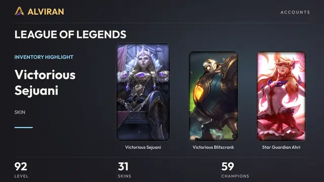 LEAGUE OF LEGENDS · Level 92 · Victorious Sejuani, Victorious Blitzcrank, Star Guardian Ahri