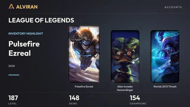LEAGUE OF LEGENDS · Level 187 · Pulsefire Ezreal, Alien Invader Heimerdinger, Worlds 2013 Thresh
