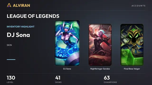 LEAGUE OF LEGENDS · Level 130 · DJ Sona, Nightbringer Soraka, Final Boss Veigar