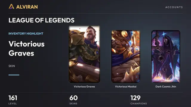LEAGUE OF LEGENDS · Level 161 · Victorious Graves, Victorious Maokai, Dark Cosmic Jhin