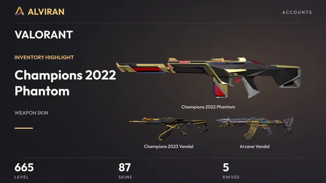 VALORANT · Level 665 · Champions 2022 Phantom, Champions 2023 Vandal, Arcane Vandal