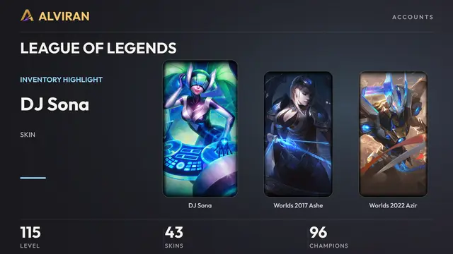 LEAGUE OF LEGENDS · Level 115 · DJ Sona, Worlds 2017 Ashe, Worlds 2022 Azir