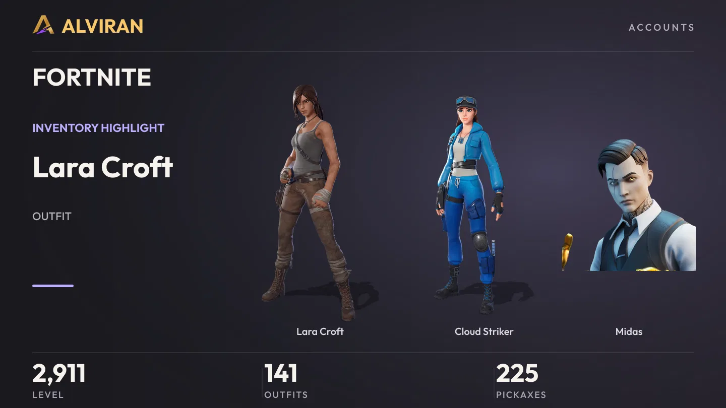 FORTNITE · Level 2911 · Lara Croft, Cloud Striker, Midas