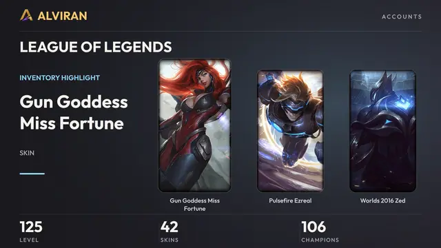 LEAGUE OF LEGENDS · Level 125 · Gun Goddess Miss Fortune, Pulsefire Ezreal, Worlds 2016 Zed