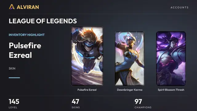 LEAGUE OF LEGENDS · Level 145 · Pulsefire Ezreal, Dawnbringer Karma, Spirit Blossom Thresh
