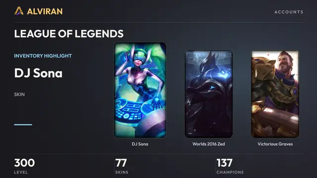 LEAGUE OF LEGENDS · Level 300 · DJ Sona, Worlds 2016 Zed, Victorious Graves